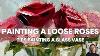 Paint Roses How To Paint A Glass Vase In Water Mixable Oils